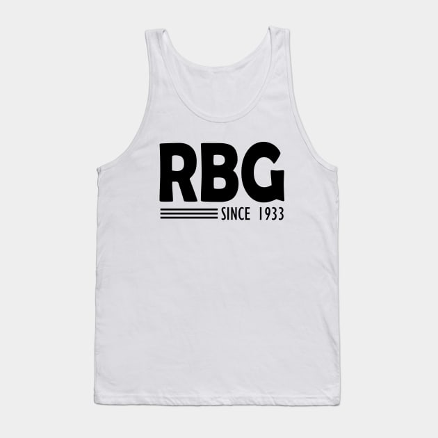 RBG Since 1933 Tank Top by KC Happy Shop